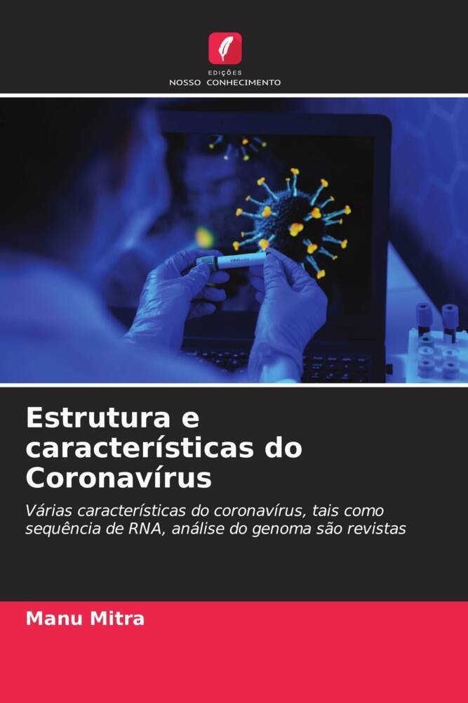 Estrutura e características do Coronavírus