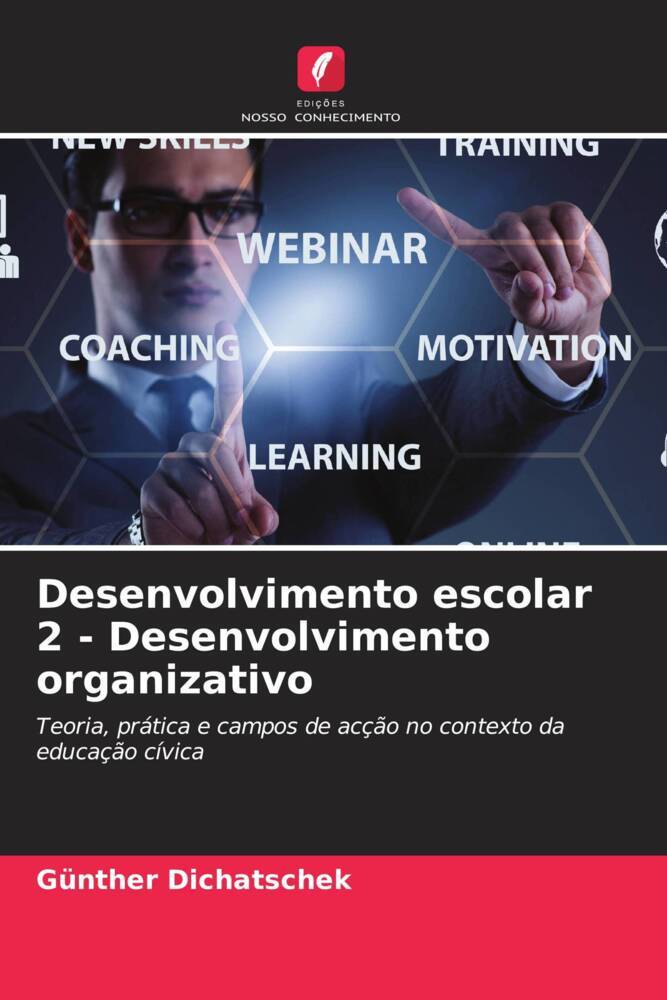 Desenvolvimento escolar 2 - Desenvolvimento organizativo