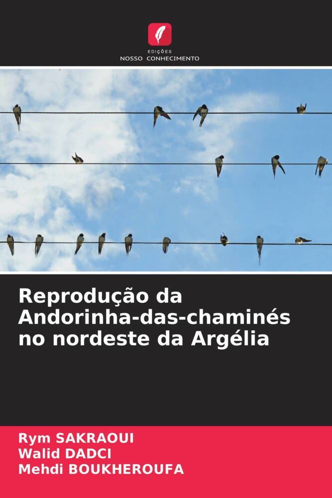 Reprodução da Andorinha-das-chaminés no nordeste da Argélia