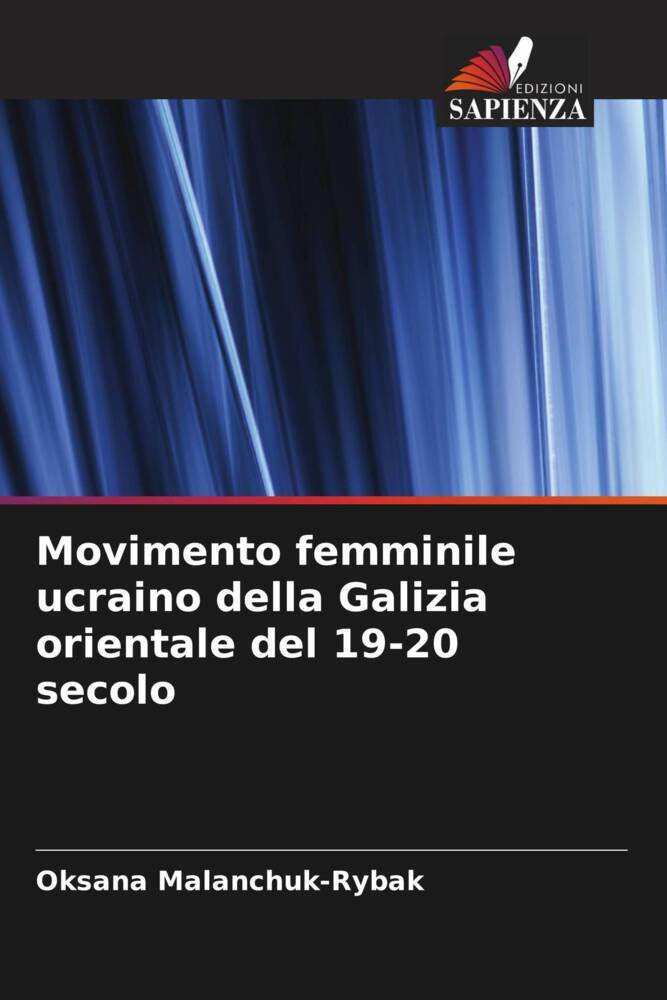 Movimento femminile ucraino della Galizia orientale del 19-20 secolo