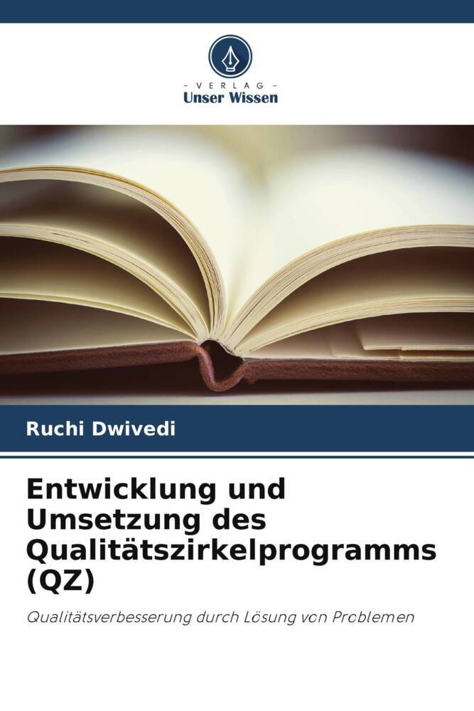 Entwicklung und Umsetzung des Qualitätszirkelprogramms (QZ)