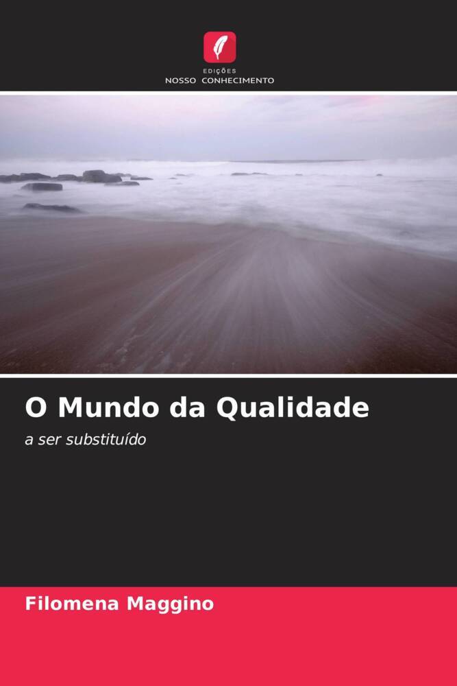 O Mundo da Qualidade