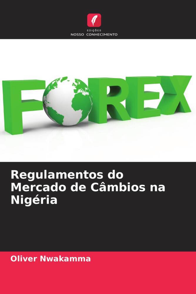 Regulamentos do Mercado de Câmbios na Nigéria