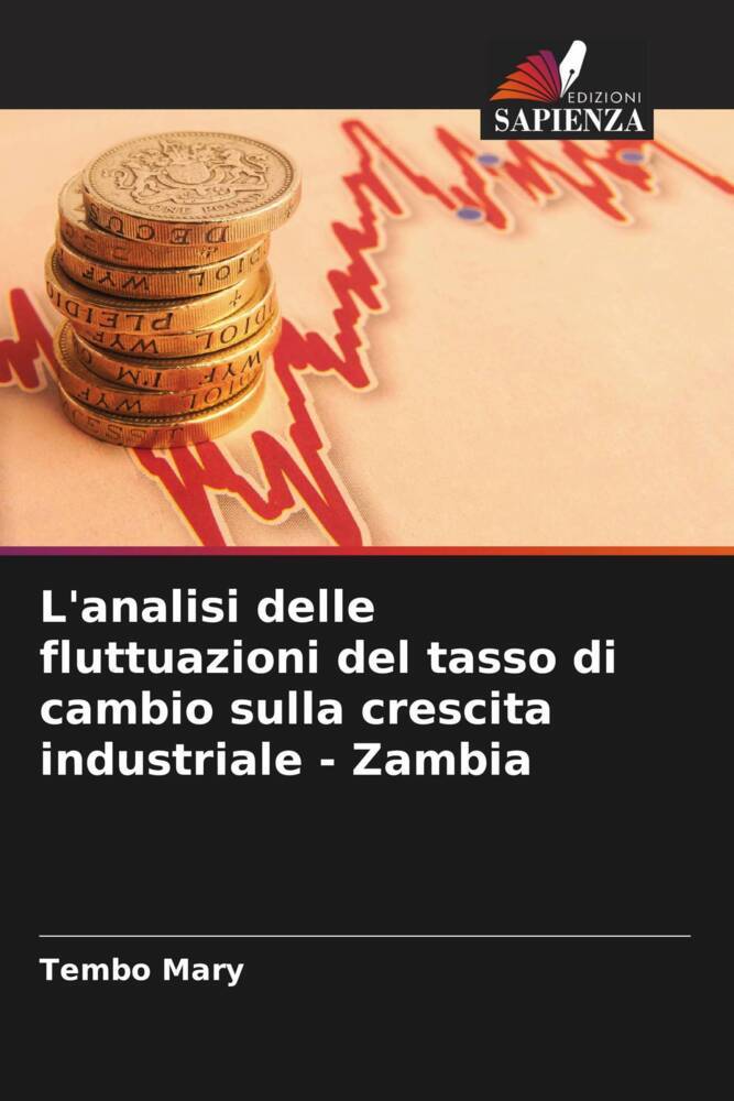 L'analisi delle fluttuazioni del tasso di cambio sulla crescita industriale - Zambia