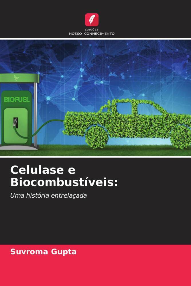 Celulase e Biocombustíveis: