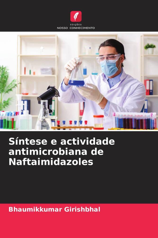 Síntese e actividade antimicrobiana de Naftaimidazoles