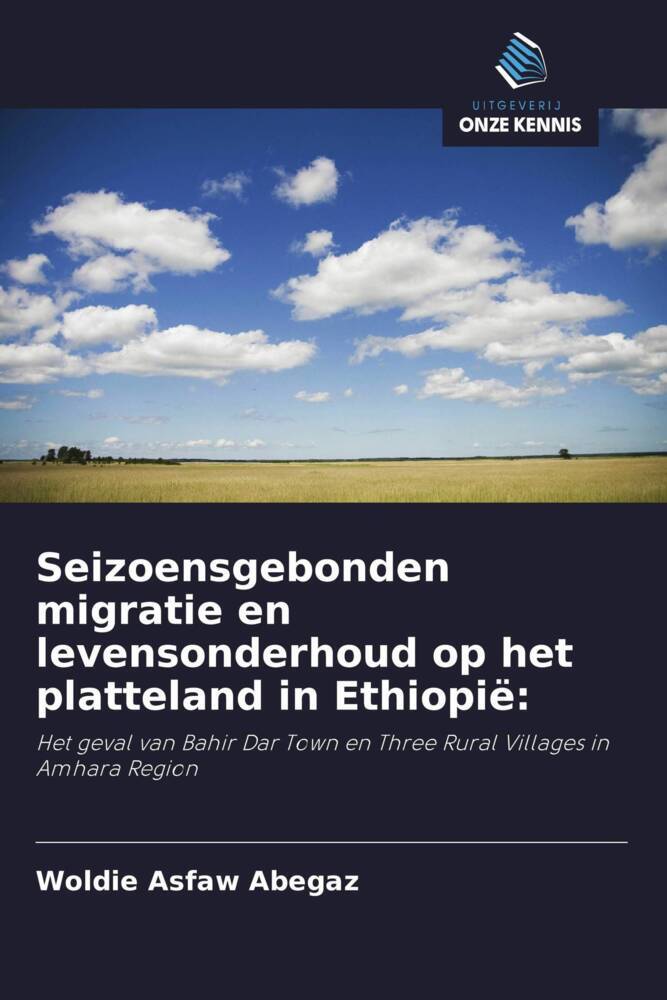 Seizoensgebonden migratie en levensonderhoud op het platteland in Ethiopië:
