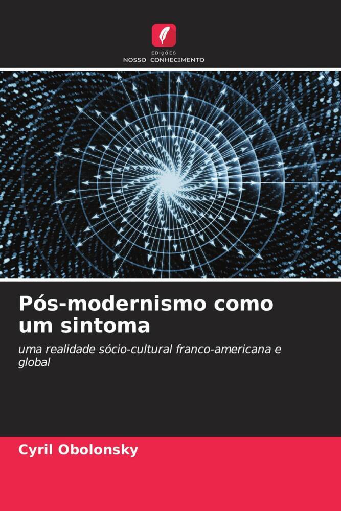 Pós-modernismo como um sintoma