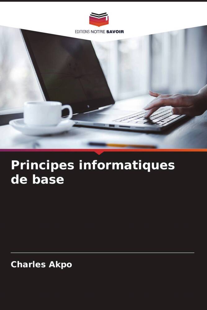 Principes informatiques de base