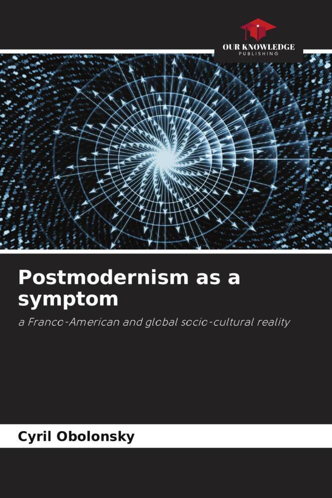 Postmodernism as a symptom