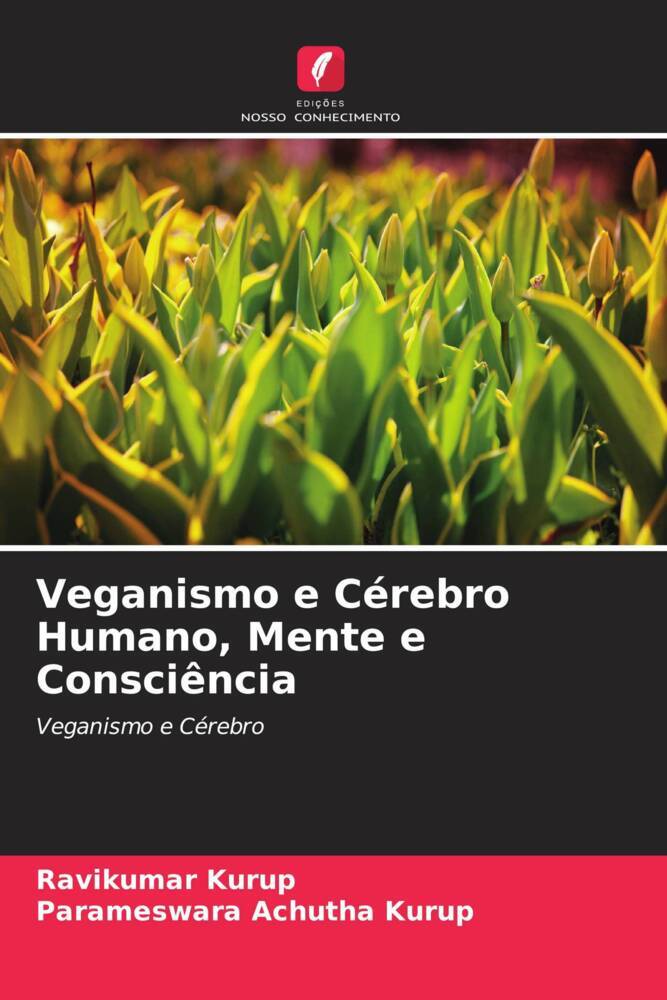 Veganismo e Cérebro Humano, Mente e Consciência