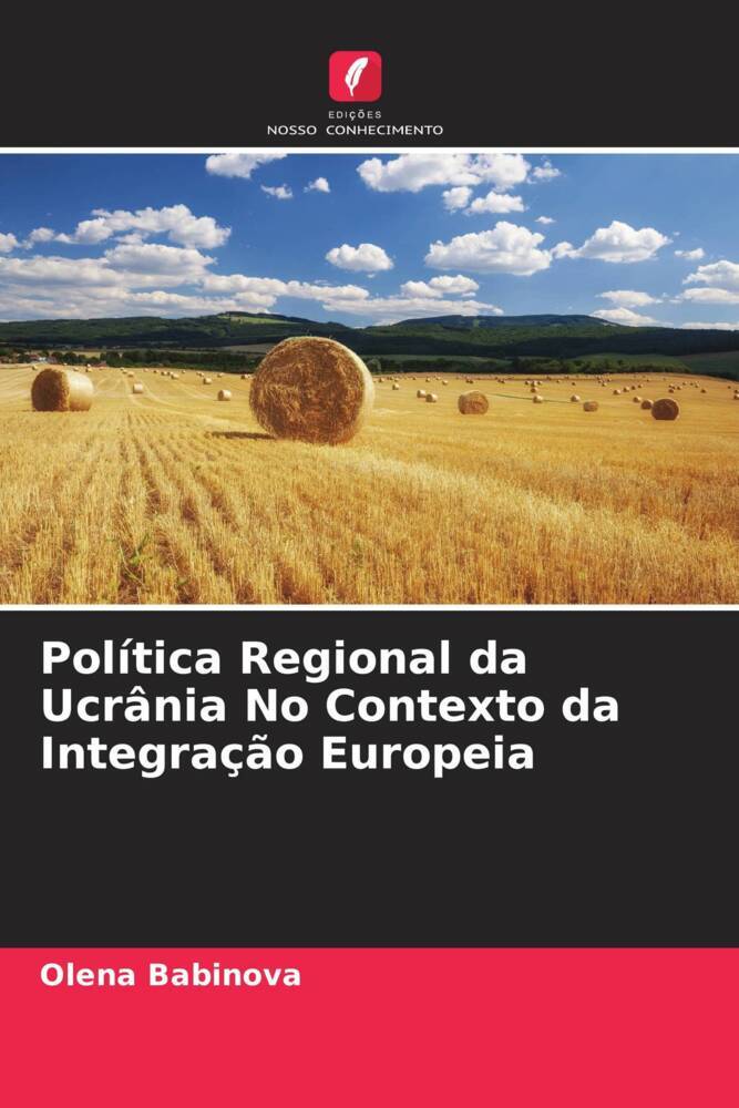 Política Regional da Ucrânia No Contexto da Integração Europeia