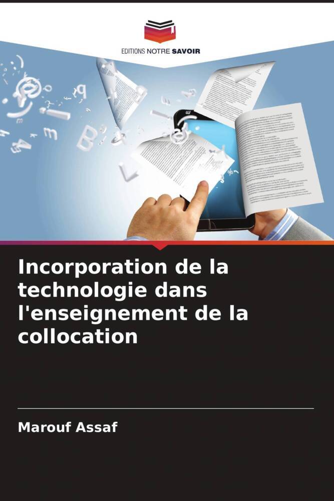 Incorporation de la technologie dans l'enseignement de la collocation