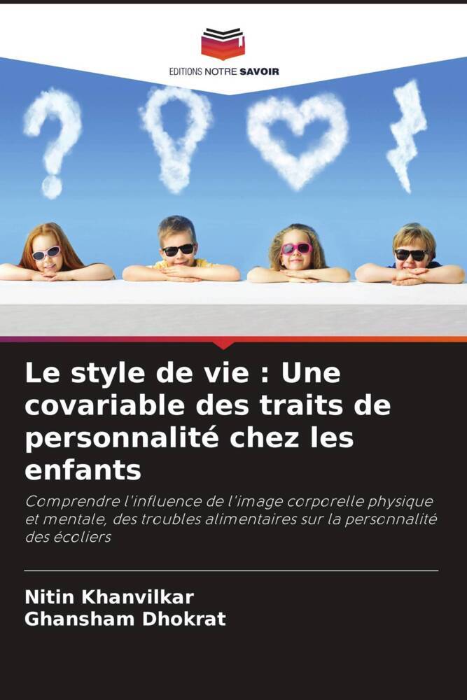 Le style de vie : Une covariable des traits de personnalité chez les enfants