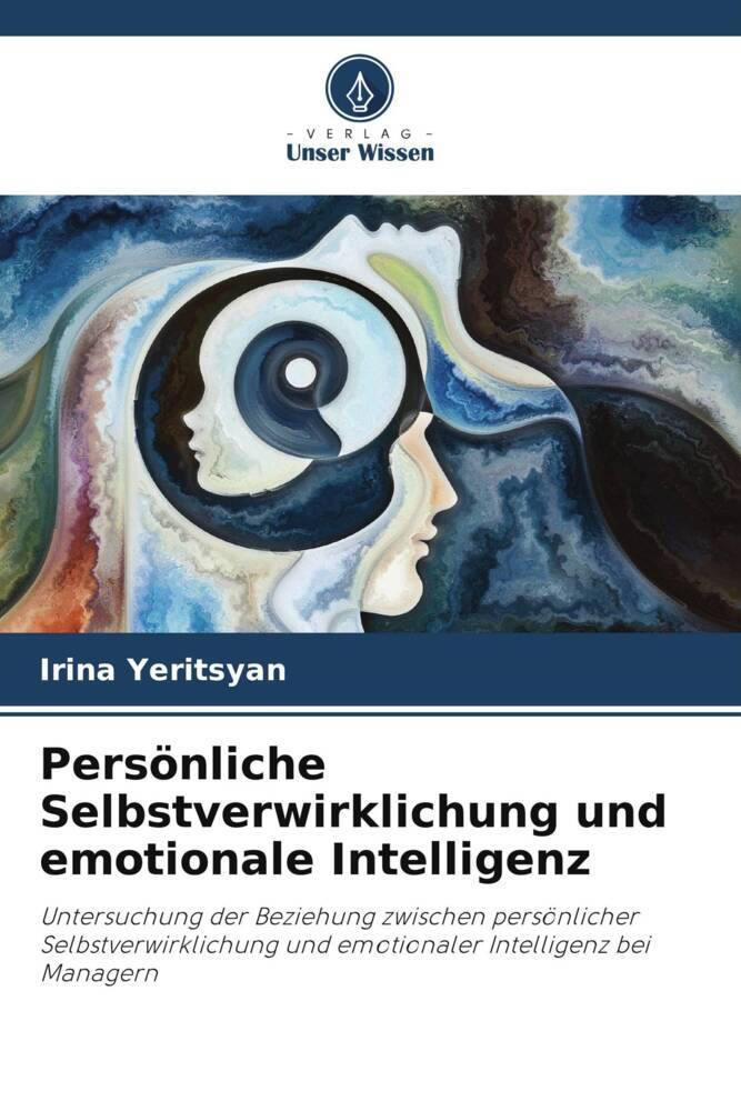 Persönliche Selbstverwirklichung und emotionale Intelligenz