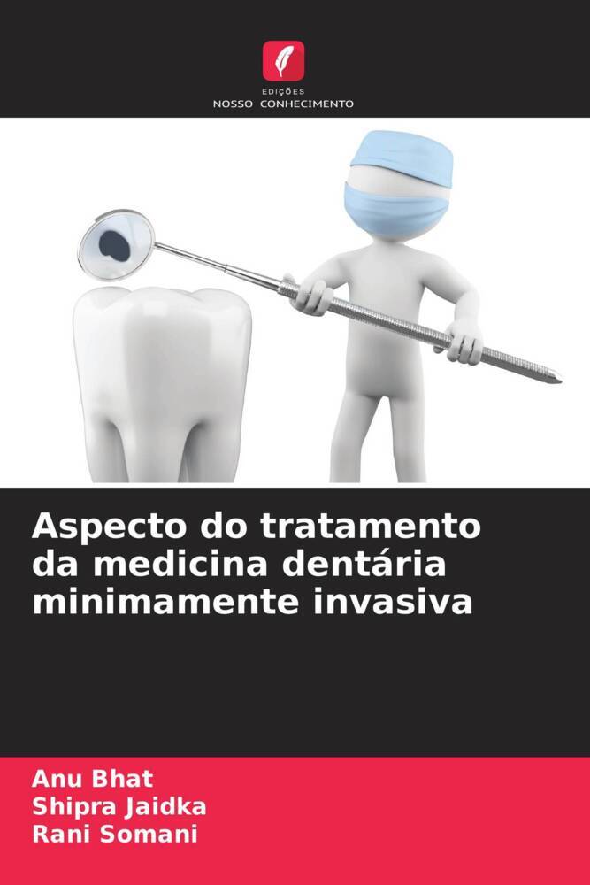 Aspecto do tratamento da medicina dentária minimamente invasiva
