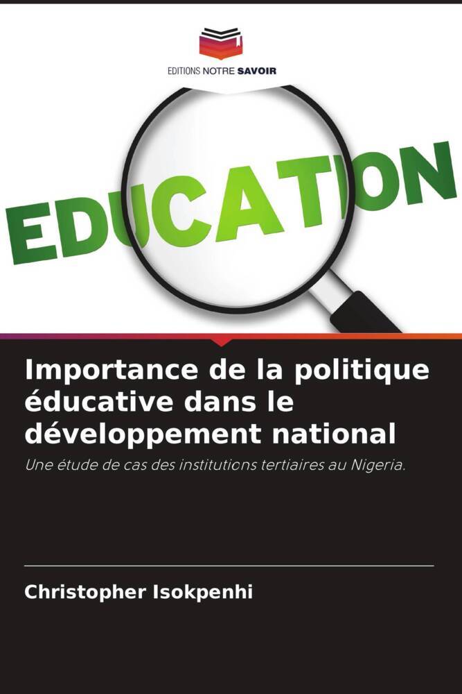 Importance de la politique éducative dans le développement national