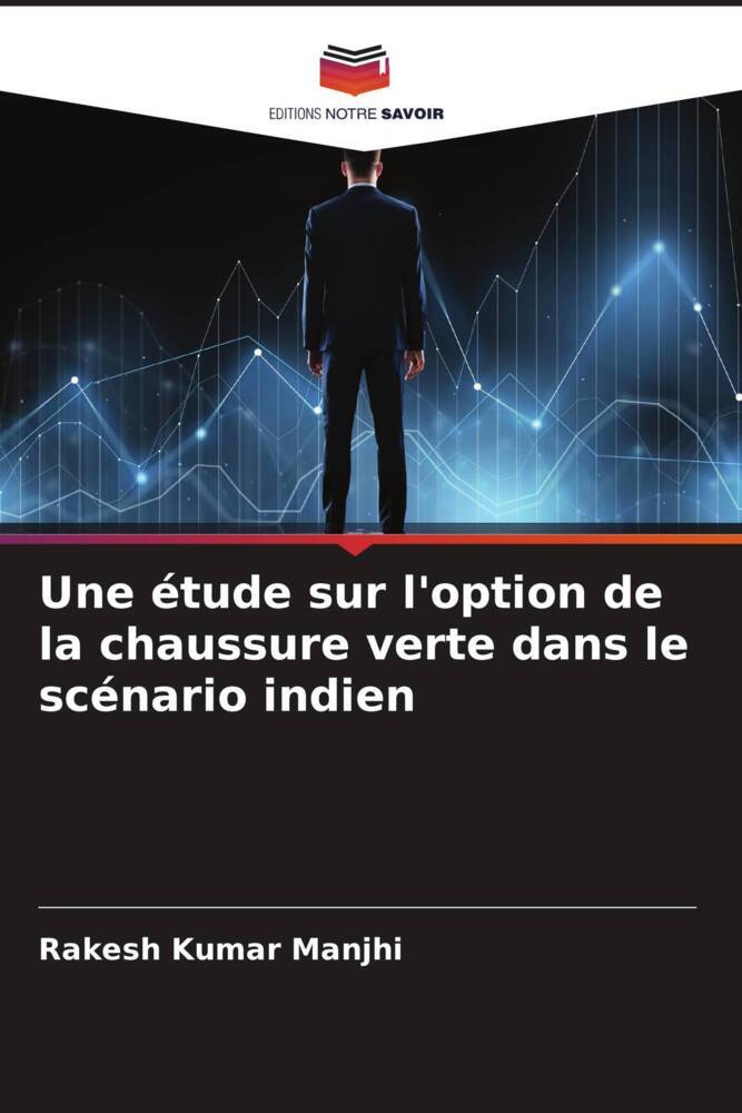 Une étude sur l'option de la chaussure verte dans le scénario indien