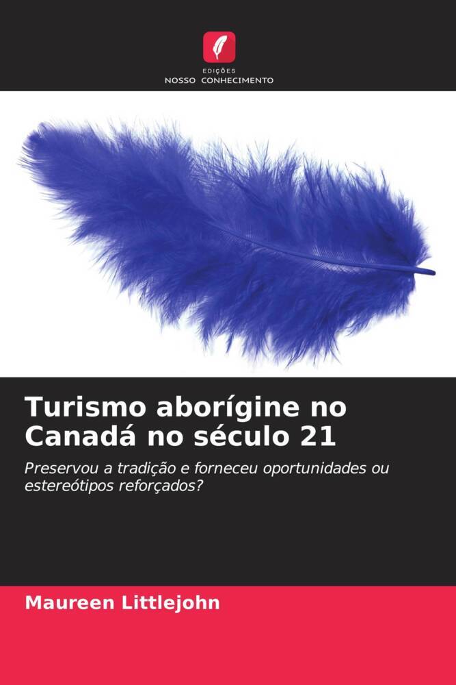 Turismo aborígine no Canadá no século 21