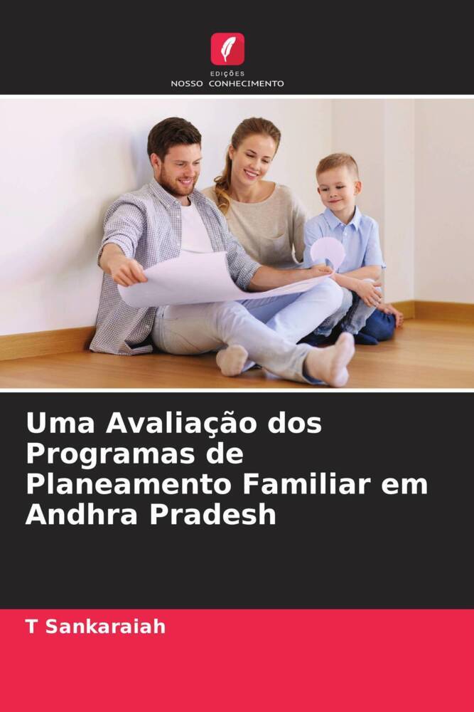 Uma Avaliação dos Programas de Planeamento Familiar em Andhra Pradesh