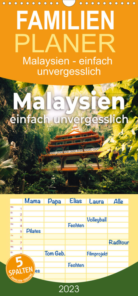 Familienplaner Malaysien - einfach unvergesslich (Wandkalender 2023 , 21 cm x 45 cm, hoch)