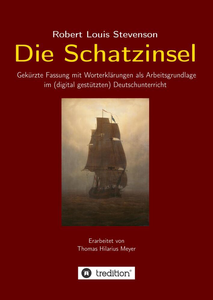 Robert Louis Stevenson: Die Schatzinsel