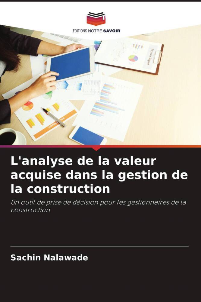 L'analyse de la valeur acquise dans la gestion de la construction