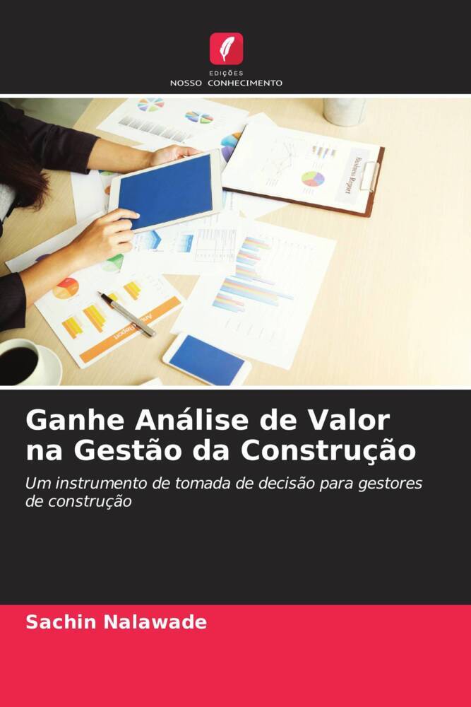 Ganhe Análise de Valor na Gestão da Construção