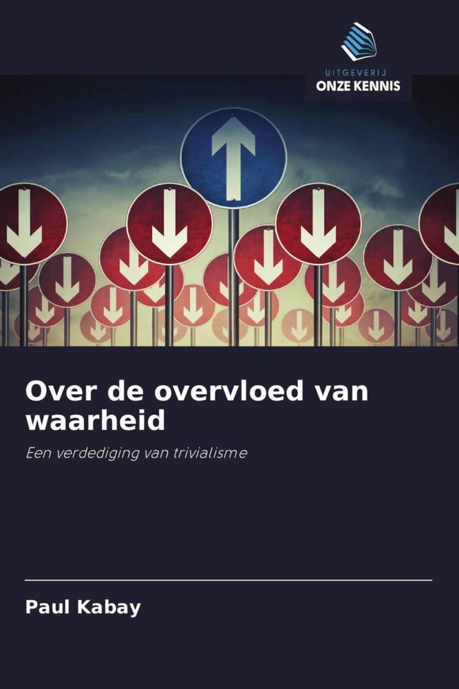 Over de overvloed van waarheid