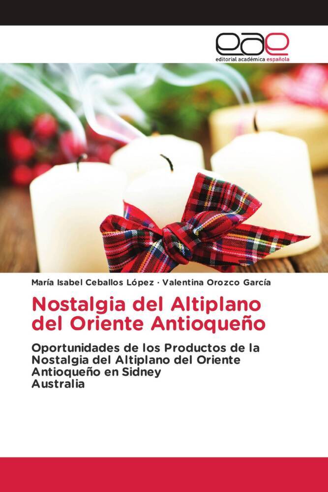 Nostalgia del Altiplano del Oriente Antioqueño
