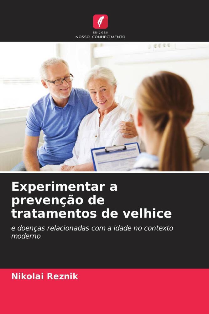 Experimentar a prevenção de tratamentos de velhice