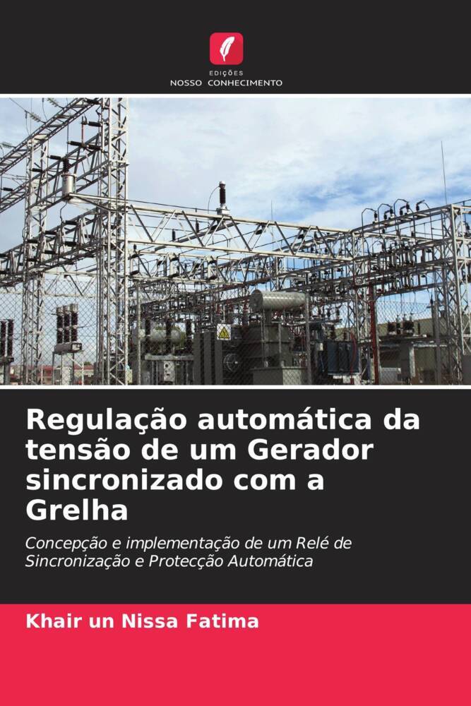 Regulação automática da tensão de um Gerador sincronizado com a Grelha