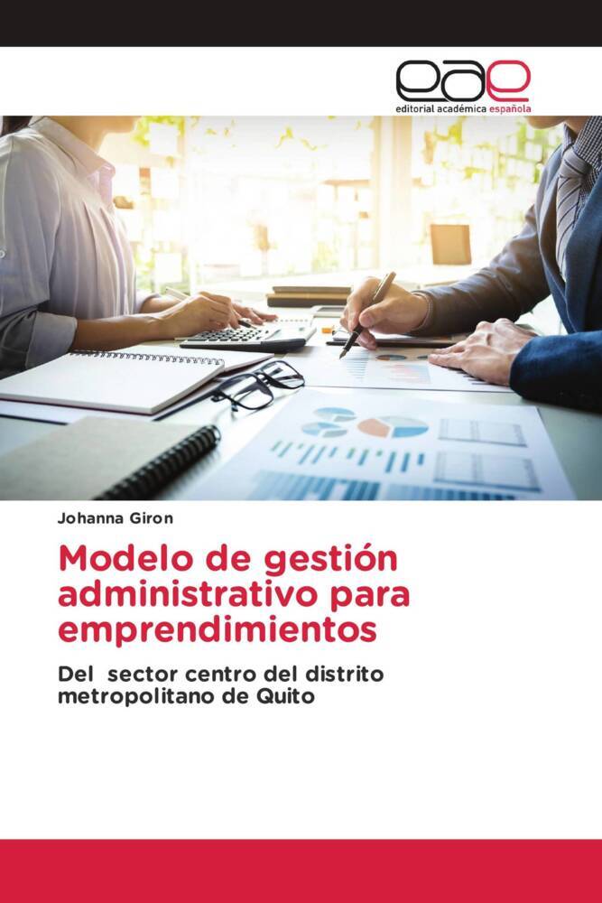 Modelo de gestión administrativo para emprendimientos