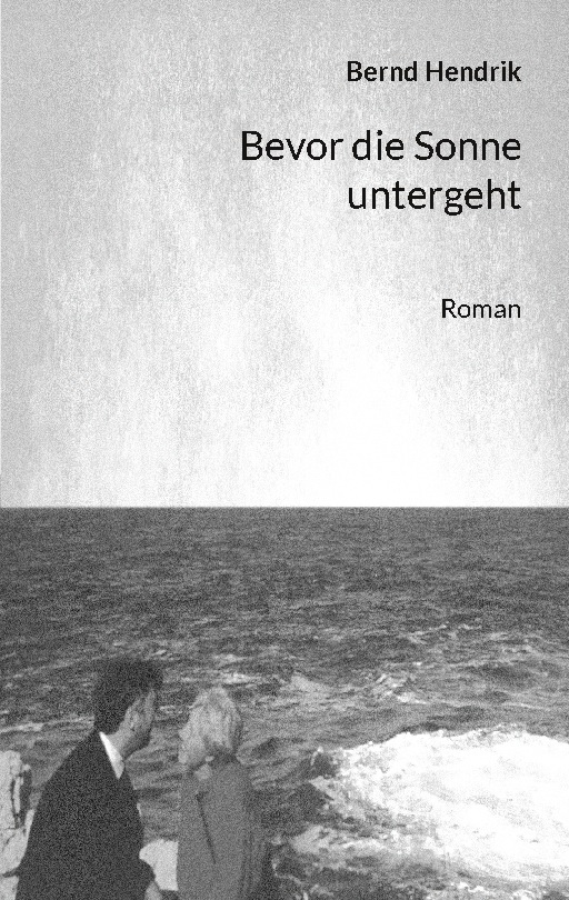 Bevor die Sonne untergeht