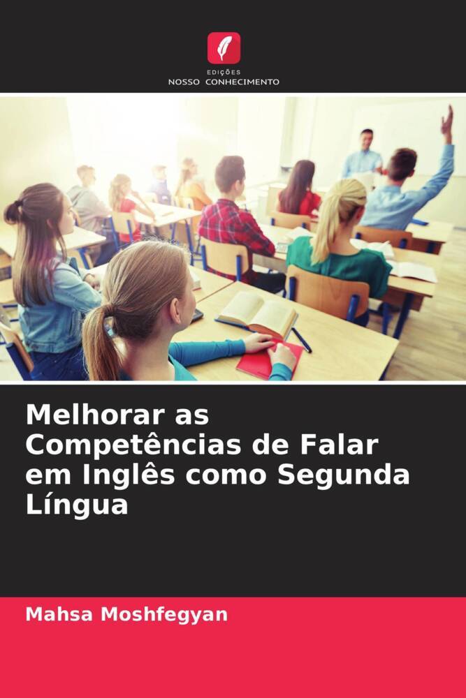 Melhorar as Competências de Falar em Inglês como Segunda Língua