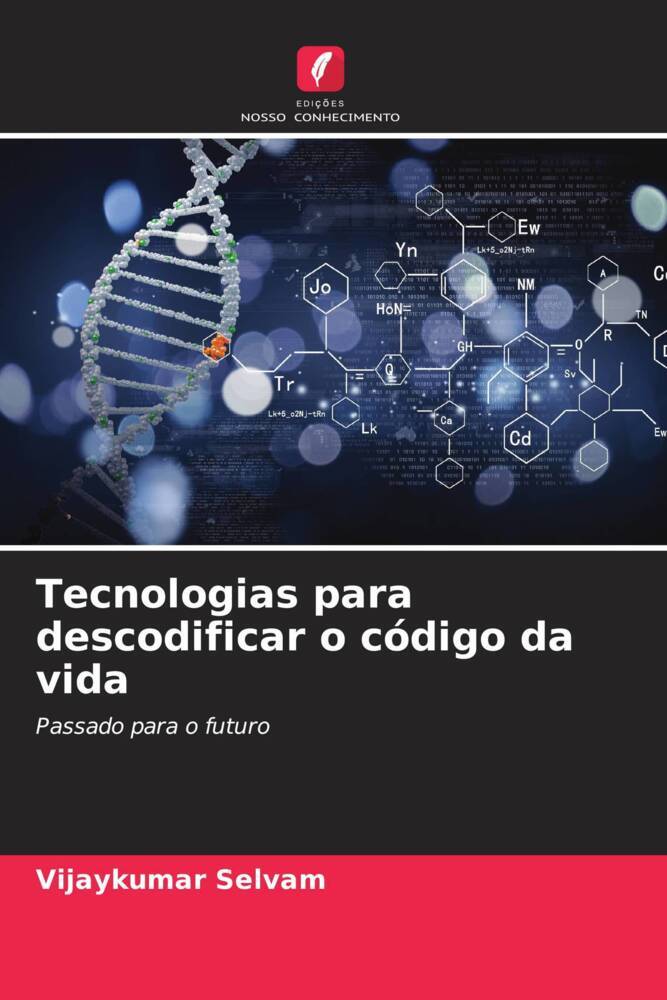 Tecnologias para descodificar o código da vida