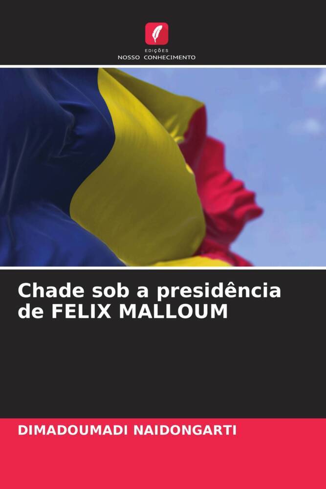 Chade sob a presidência de FELIX MALLOUM