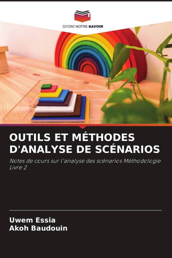 OUTILS ET MÉTHODES D'ANALYSE DE SCÉNARIOS