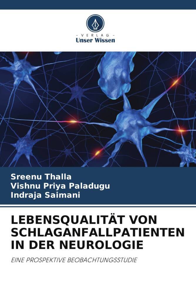 LEBENSQUALITÄT VON SCHLAGANFALLPATIENTEN IN DER NEUROLOGIE