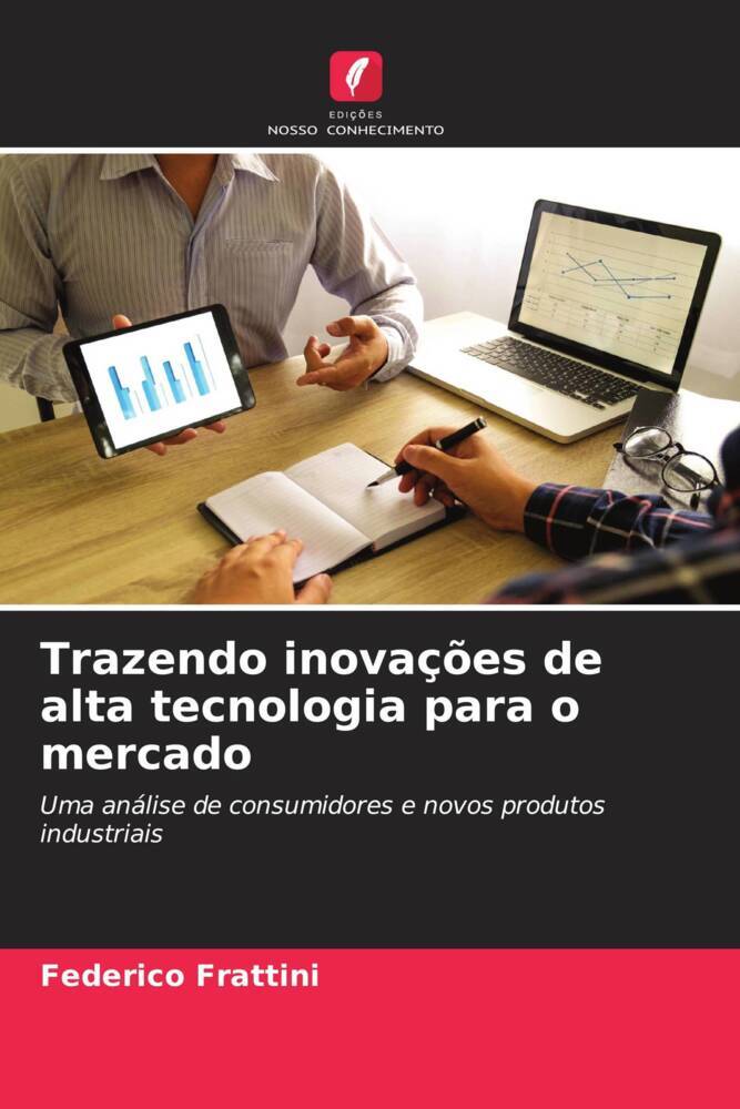 Trazendo inovações de alta tecnologia para o mercado