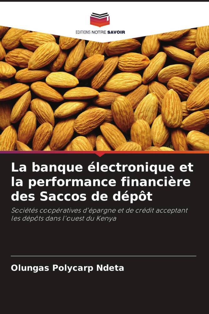 La banque électronique et la performance financière des Saccos de dépôt