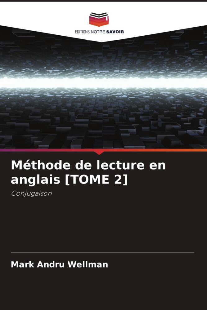 Méthode de lecture en anglais [TOME 2]
