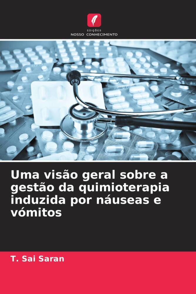 Uma visão geral sobre a gestão da quimioterapia induzida por náuseas e vómitos