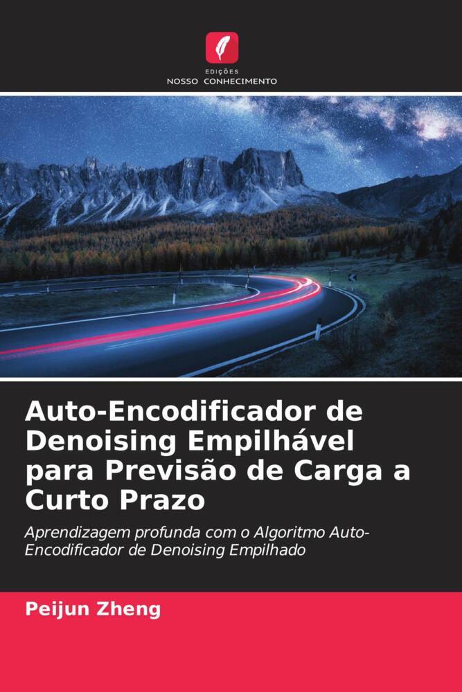 Auto-Encodificador de Denoising Empilhável para Previsão de Carga a Curto Prazo
