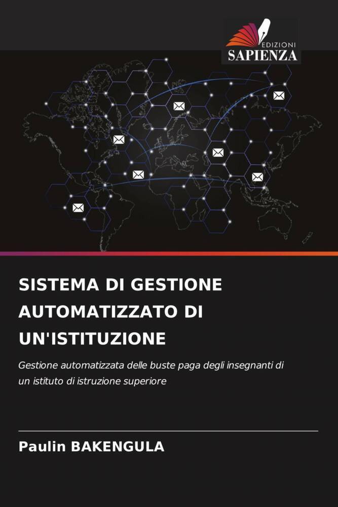 SISTEMA DI GESTIONE AUTOMATIZZATO DI UN'ISTITUZIONE