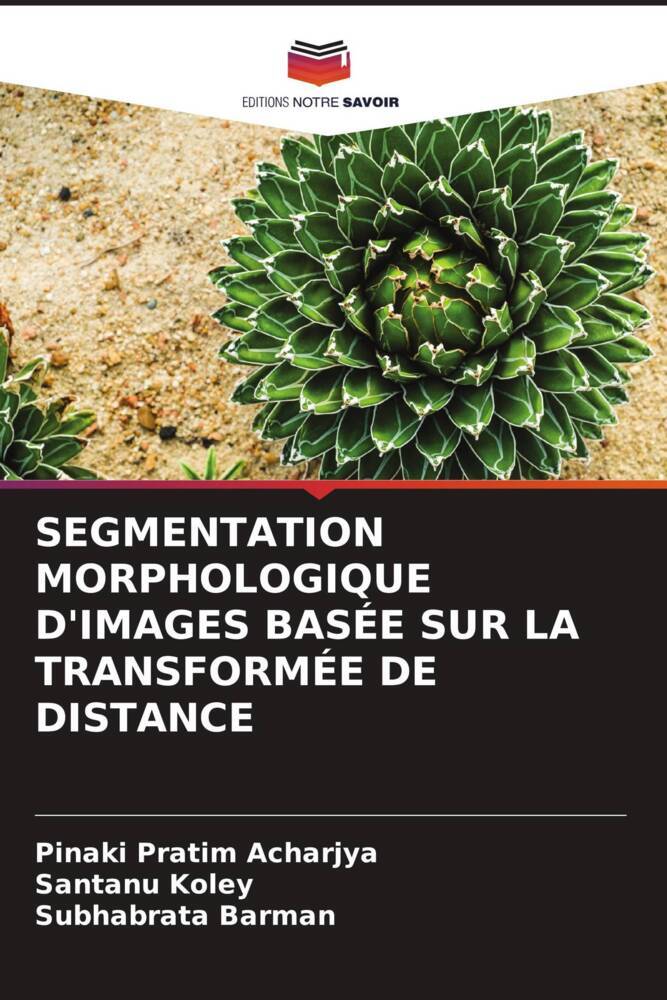 SEGMENTATION MORPHOLOGIQUE D'IMAGES BASÉE SUR LA TRANSFORMÉE DE DISTANCE