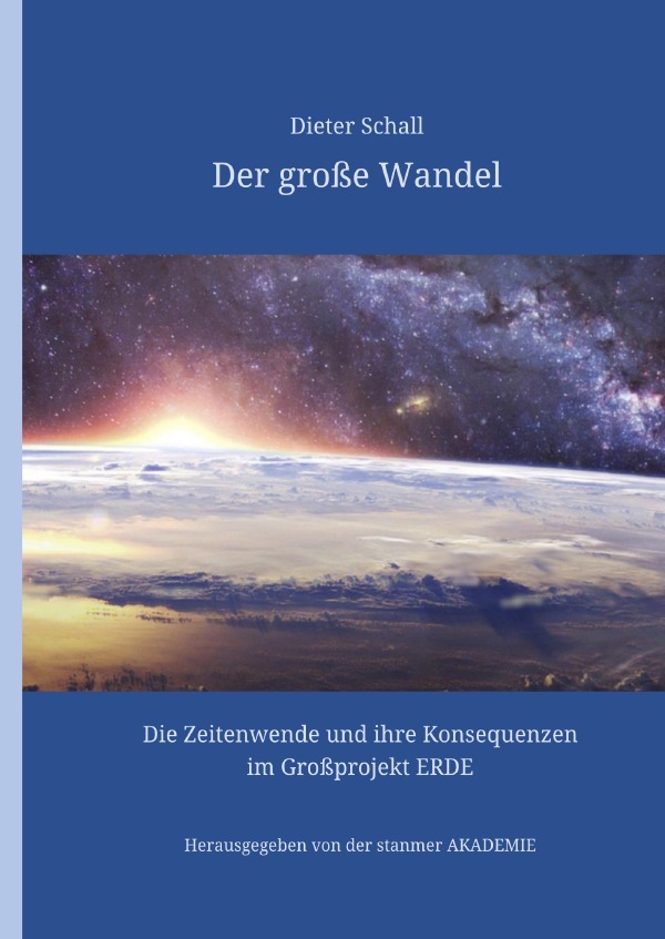 Der große Wandel