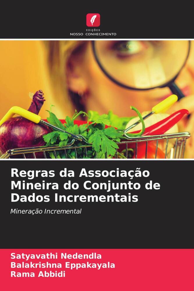 Regras da Associação Mineira do Conjunto de Dados Incrementais