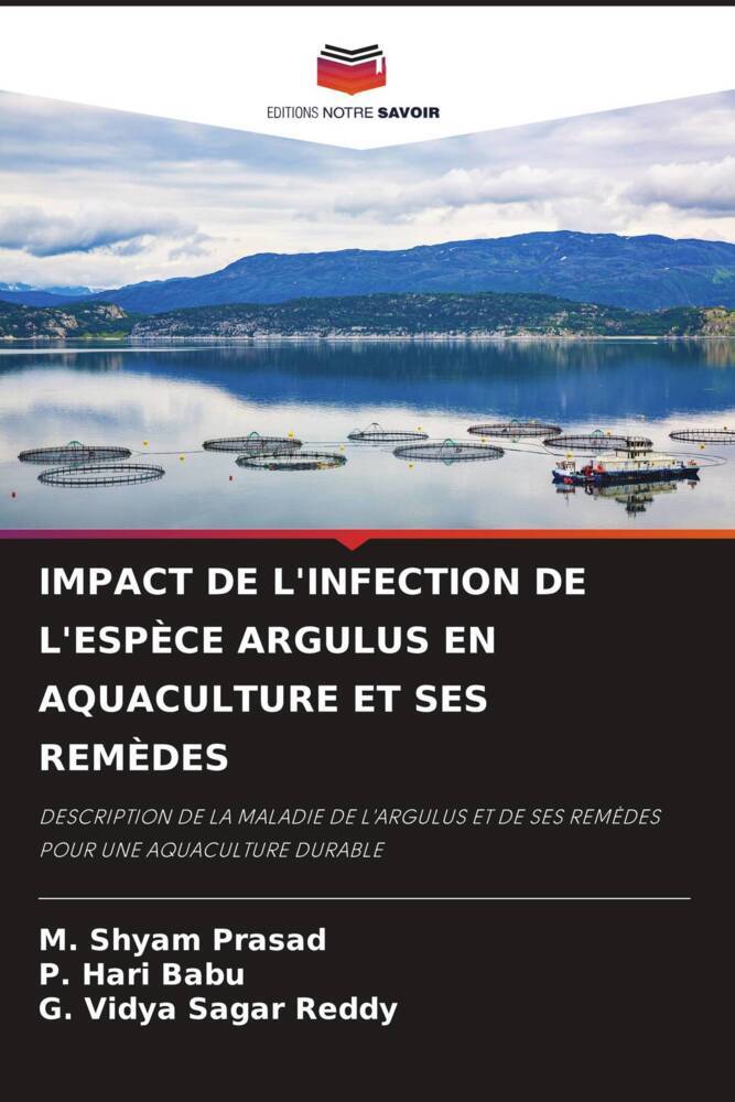 IMPACT DE L'INFECTION DE L'ESPÈCE ARGULUS EN AQUACULTURE ET SES REMÈDES