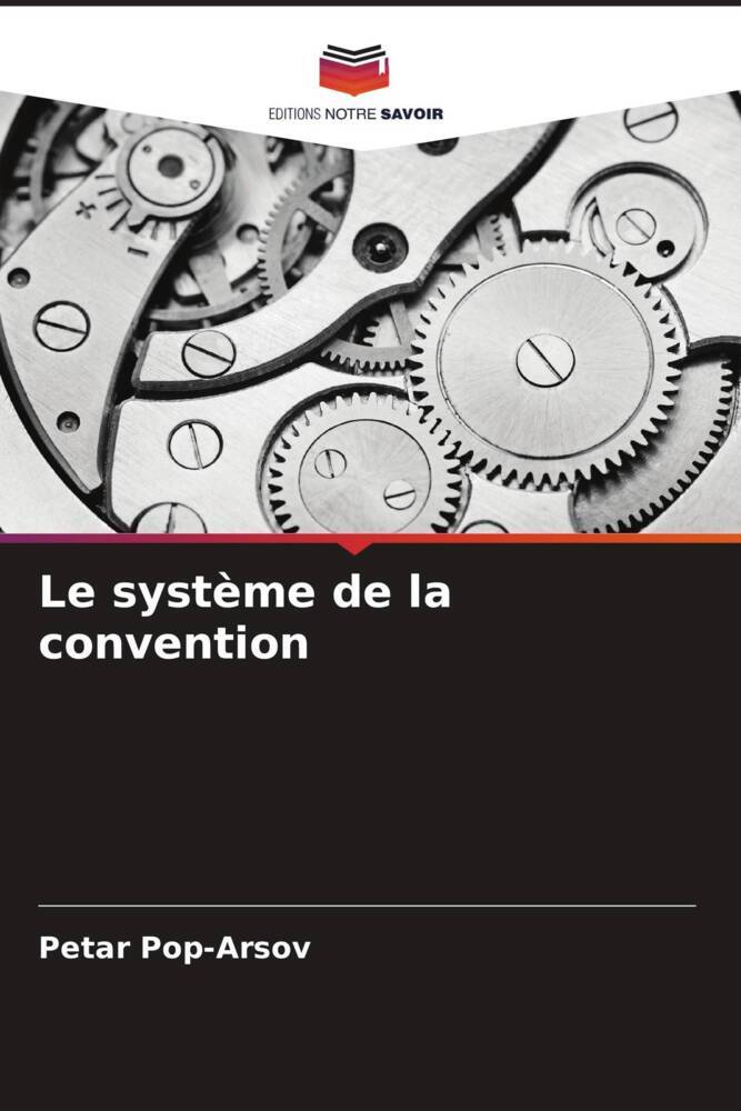Le système de la convention